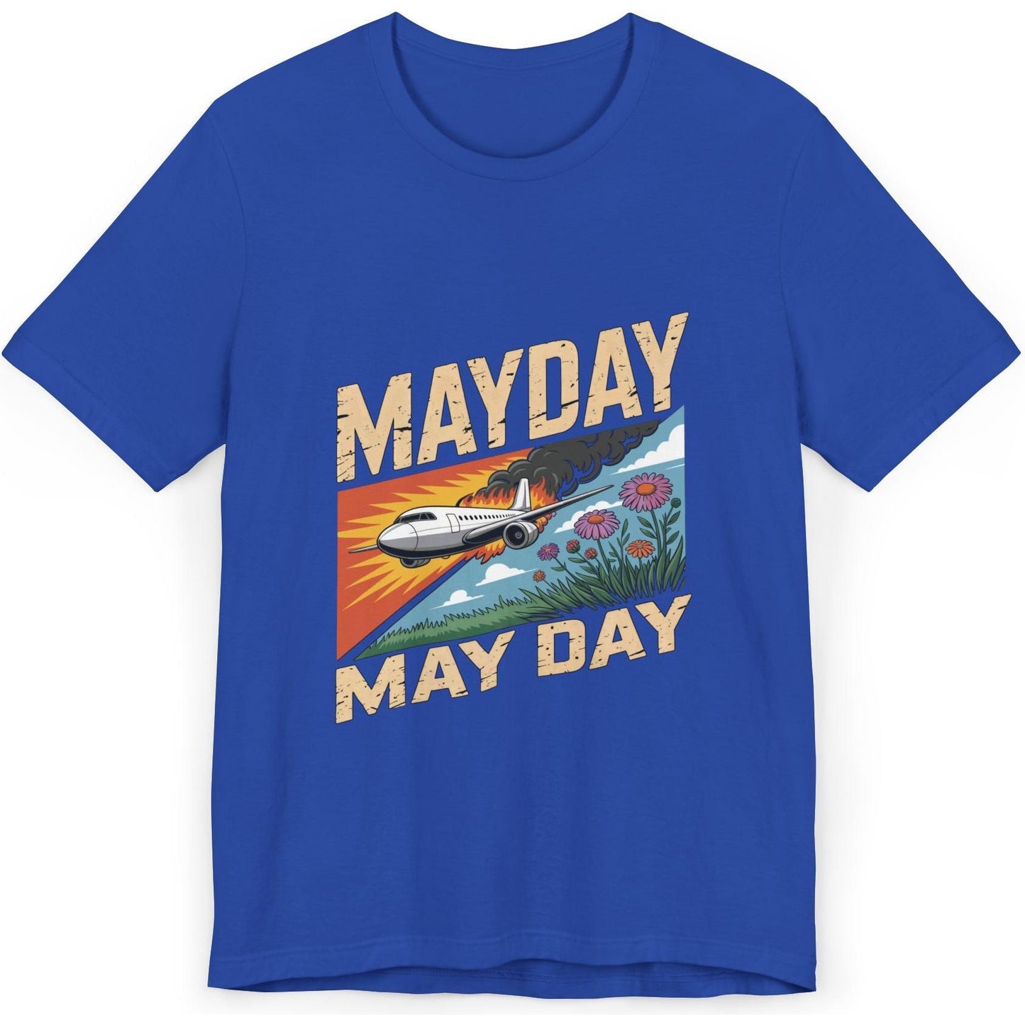Mayday or May Day - aviation T-Shirt