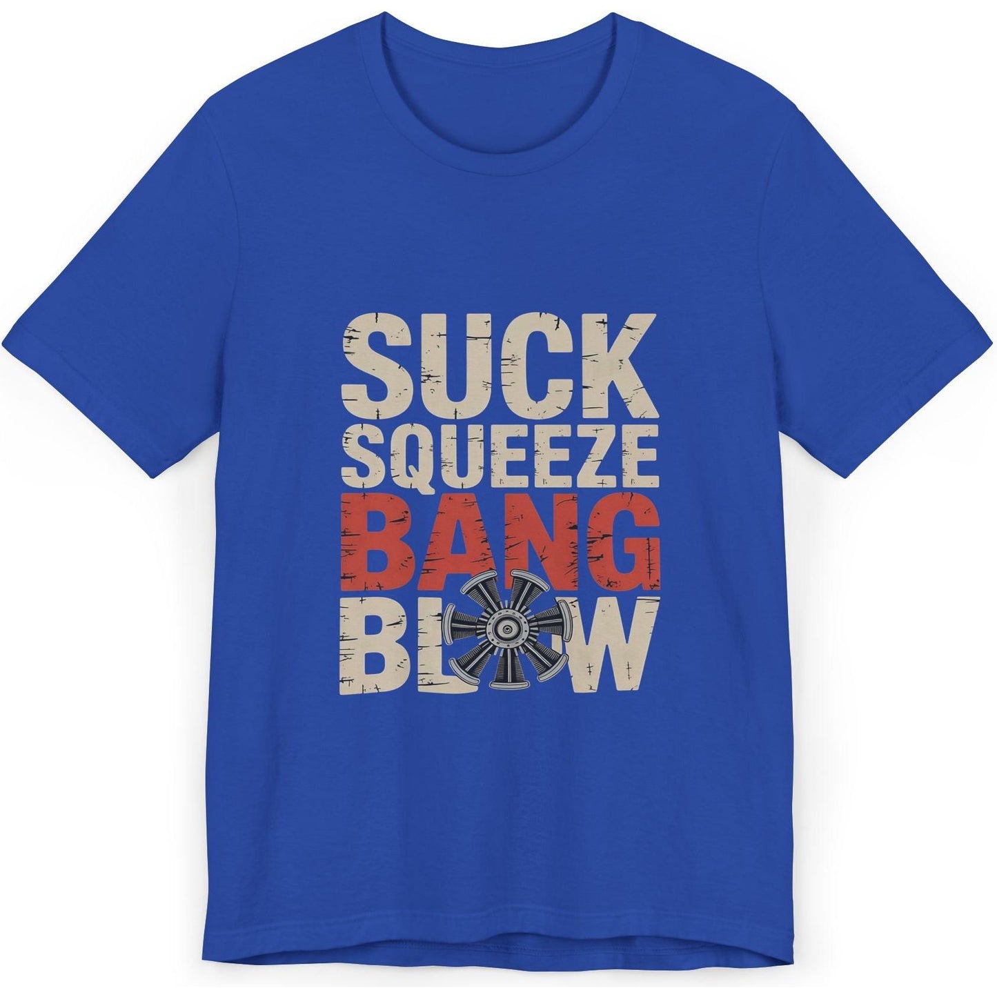 Suck Squeeze Bang Blow radial engine - aviation T-Shirt