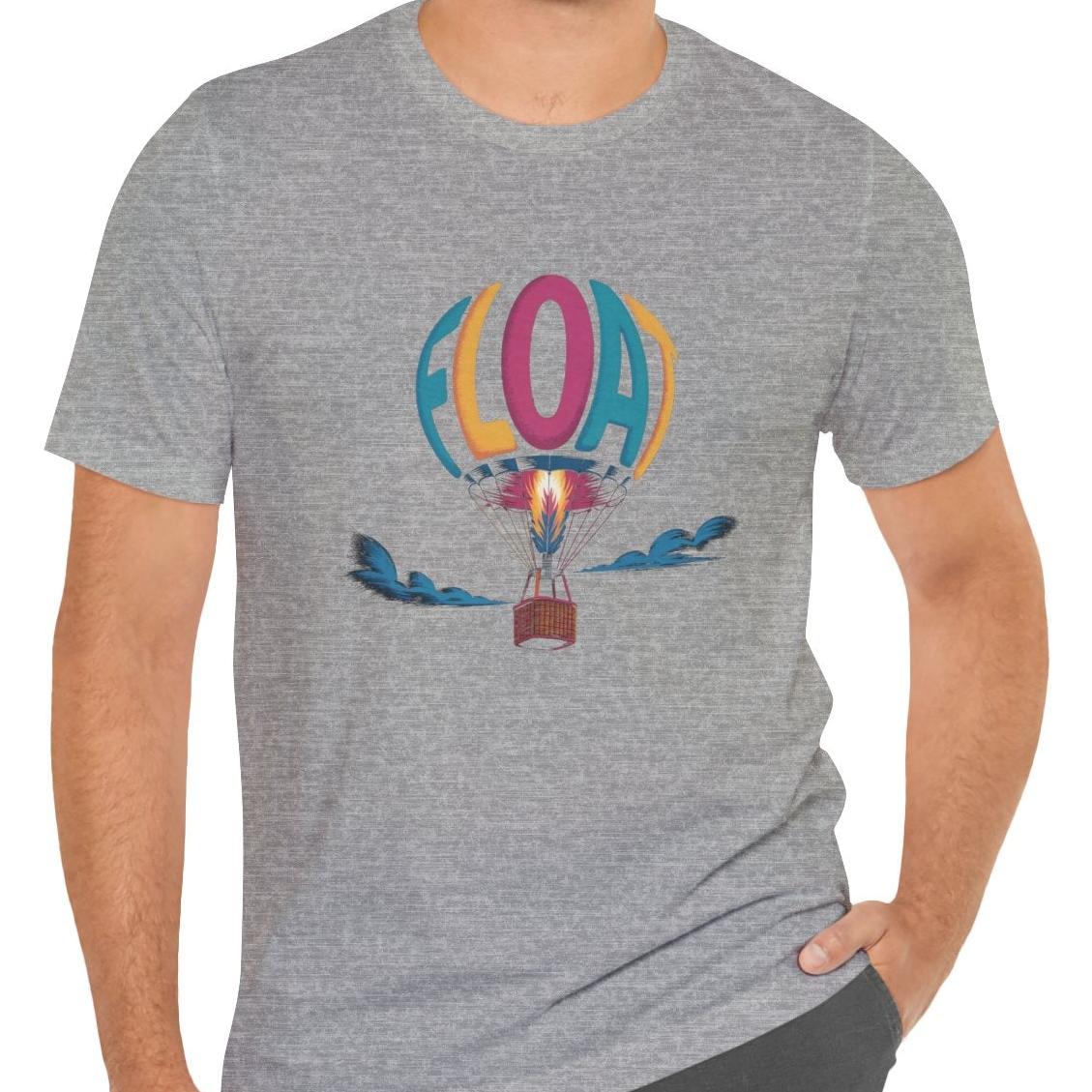 Float - hot air balloon pilot's unisex T-Shirt