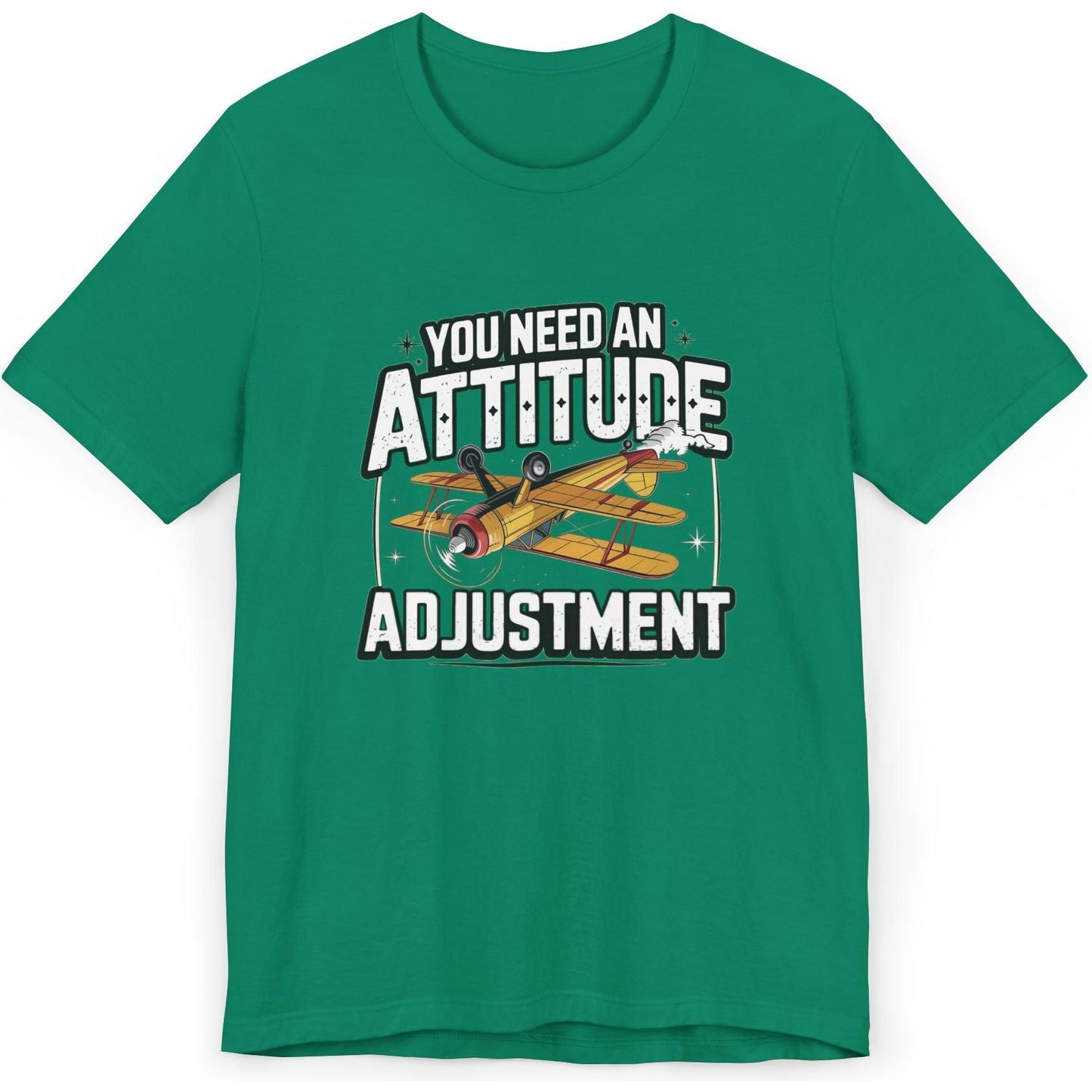 You Need An Attitude Adjustment - aviation T-Shirt