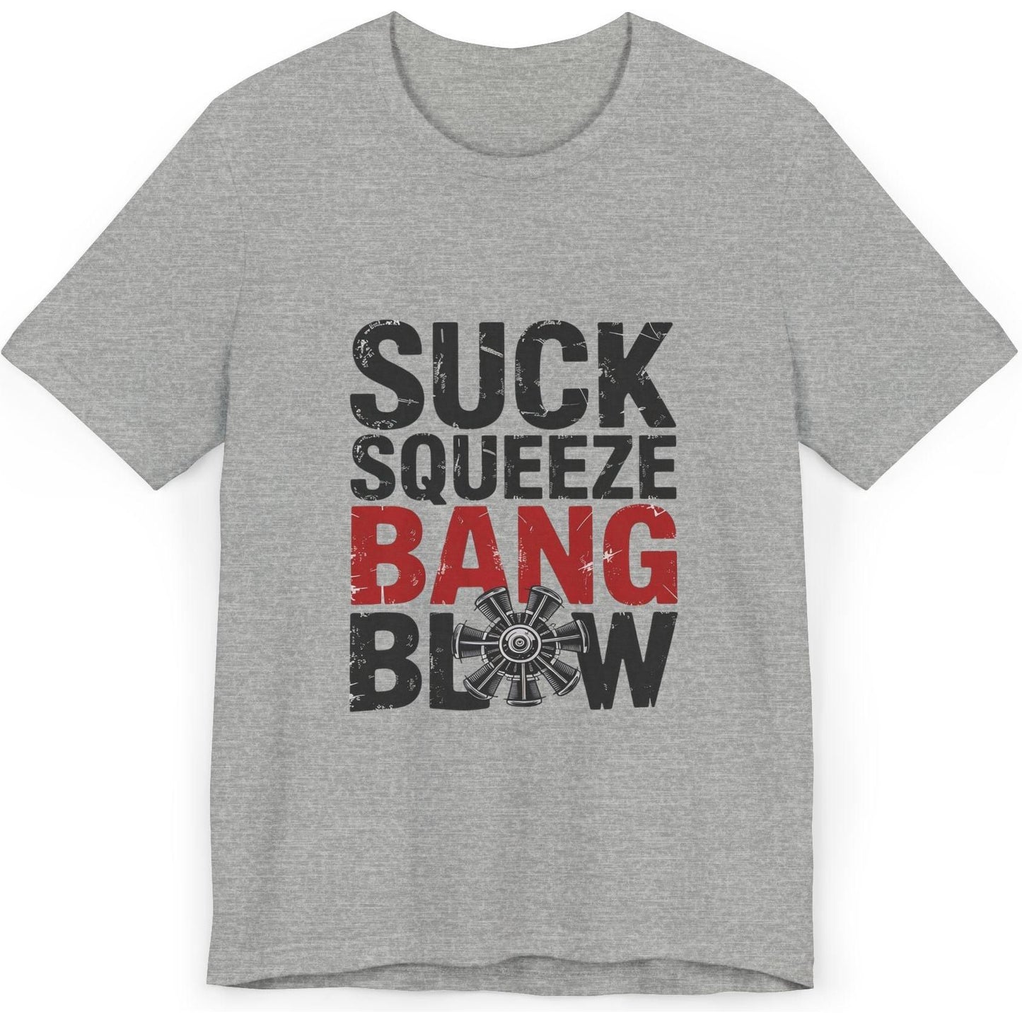 Suck Squeeze Bang Blow radial engine - aviation T-Shirt