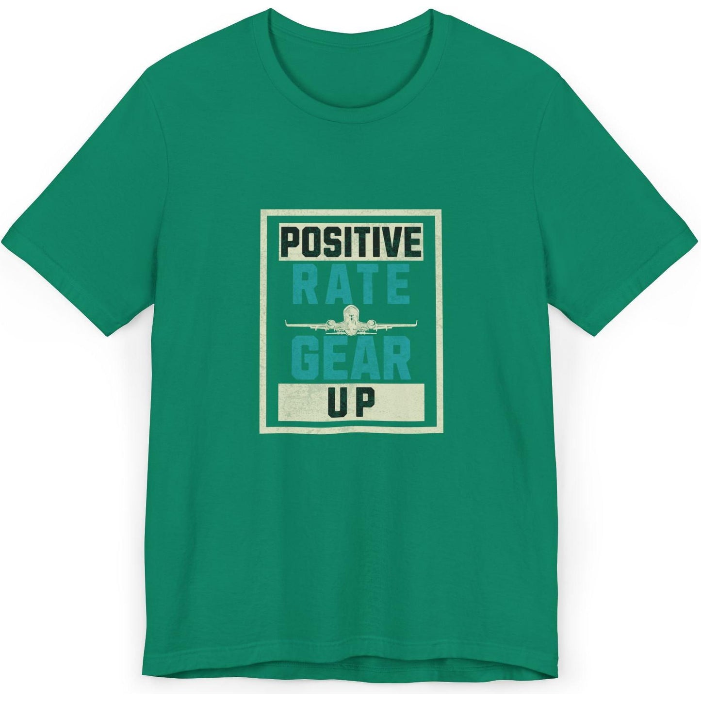Positive Rate, Gear Up - aviation fan's T-Shirt