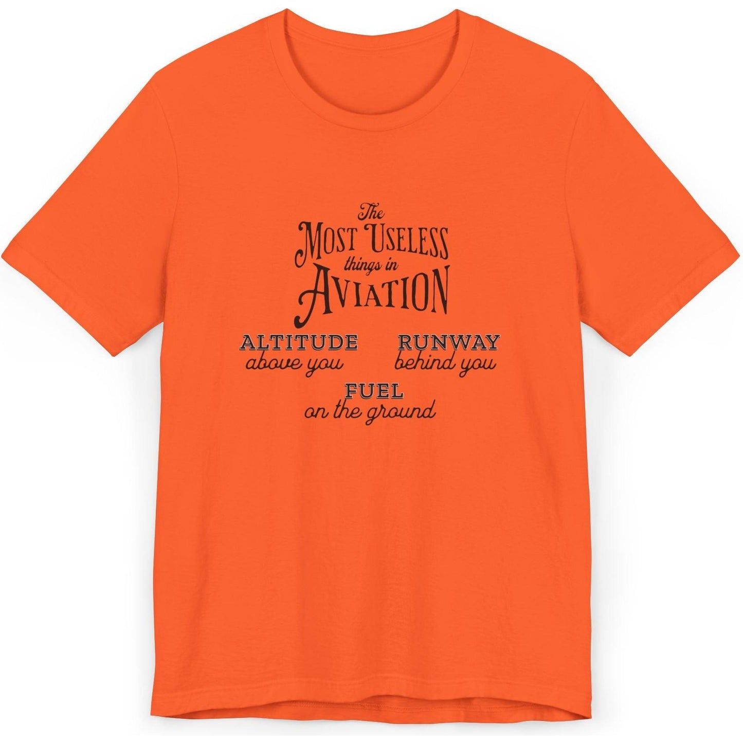 The Most Useless Things In Aviation - pilot's T-Shirt