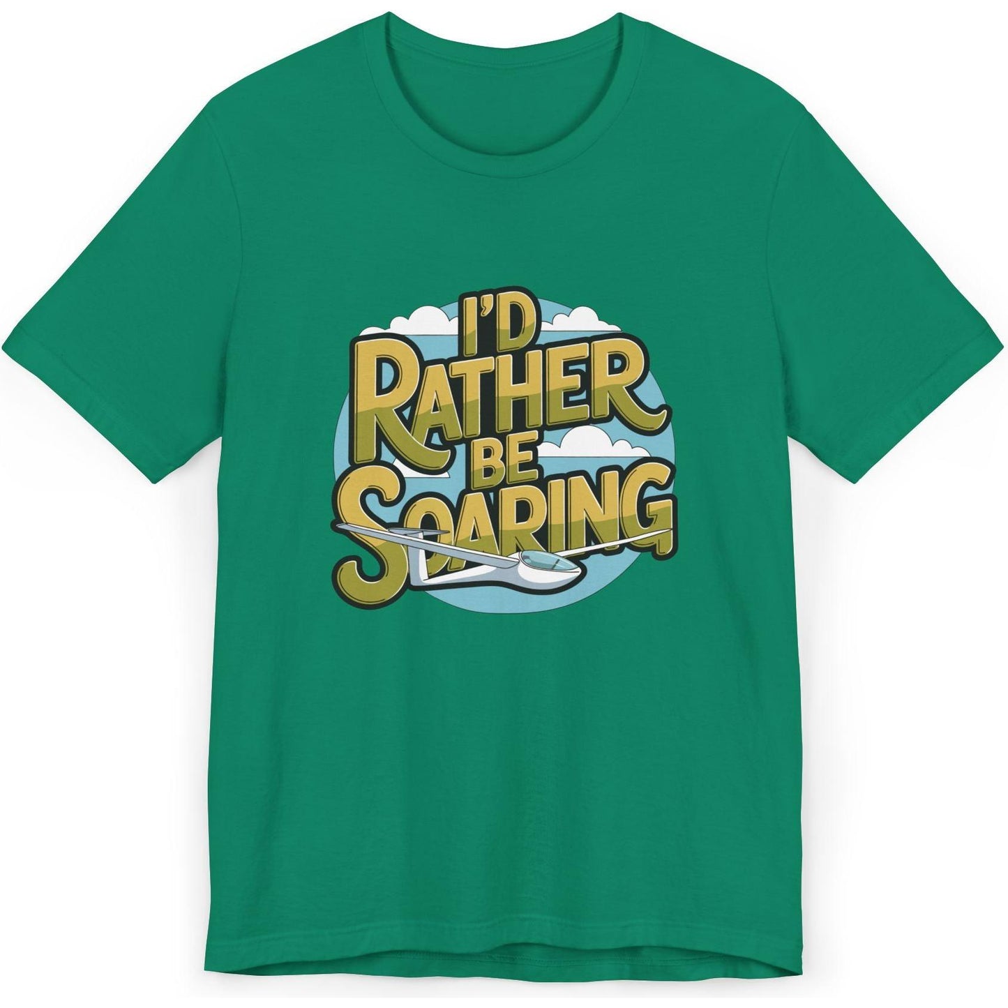 I'd Rather Be Soaring - glider pilot's T-Shirt