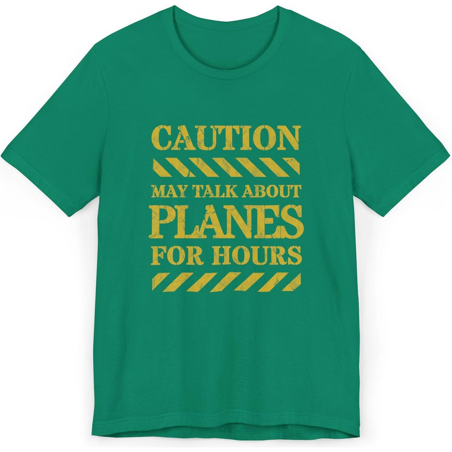 Caution, May Talk About Planes For Hours - aviation fan's T-Shirt