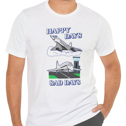 Happy Days / Sad Days — Retro Droop-Nose Airliner Cartoon T-Shirt