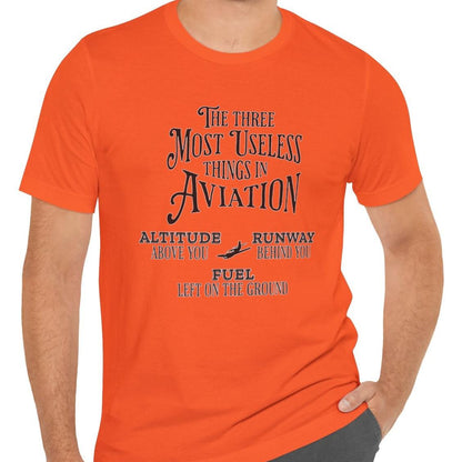 The Most Useless Things In Aviation - pilot's T-Shirt