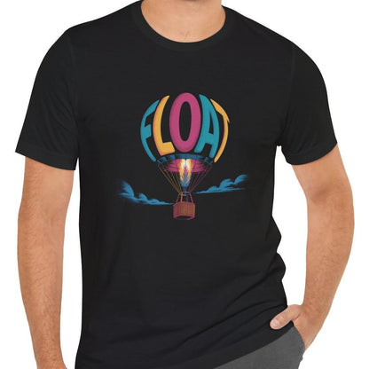 Float - hot air balloon pilot's unisex T-Shirt
