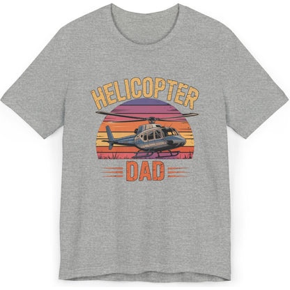 Helicopter Dad - dad pilot's T-Shirt