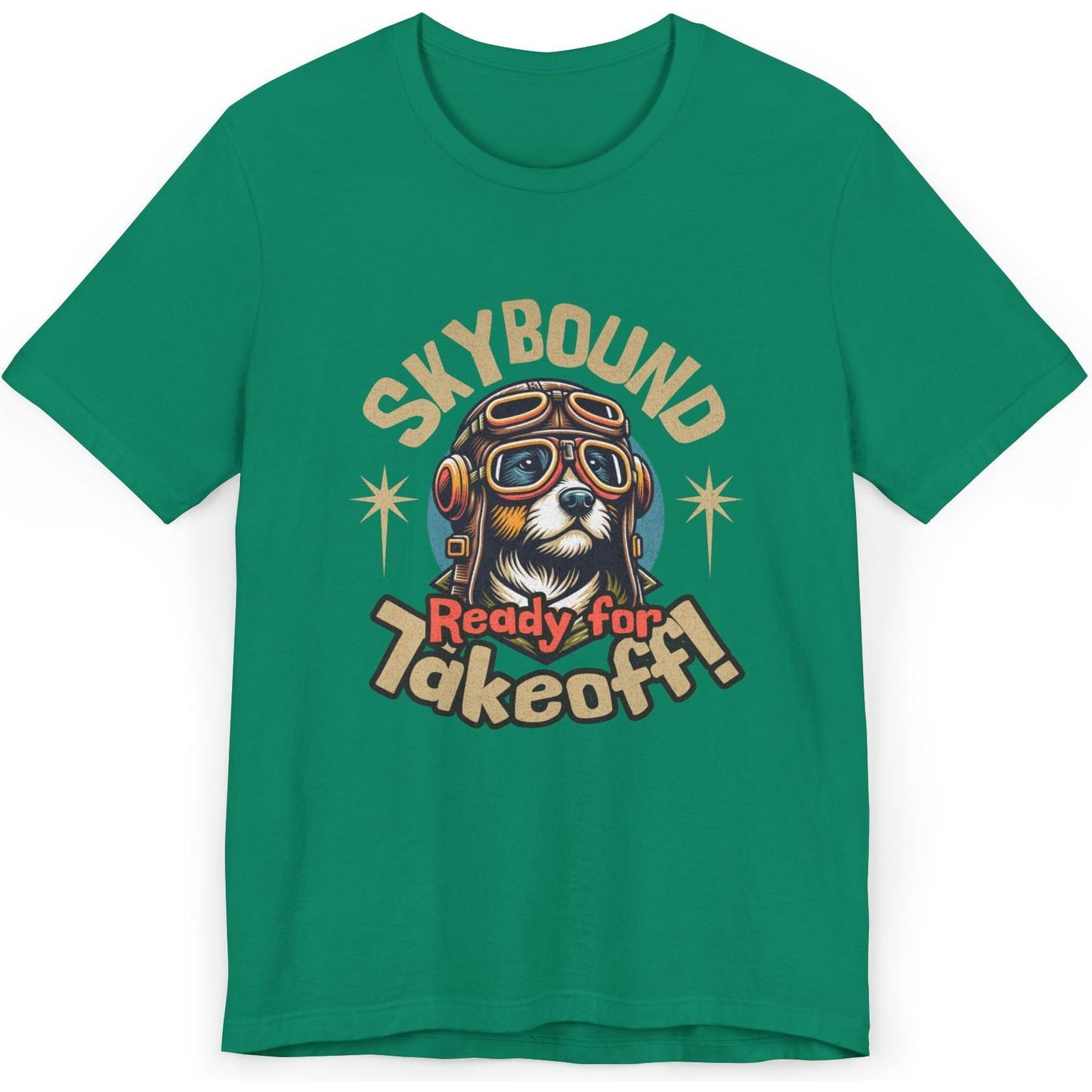Skybound Pup, Ready For Takeoff - pilot's T-Shirt