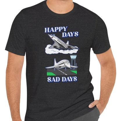 Happy Days / Sad Days — Retro Droop-Nose Airliner Cartoon T-Shirt