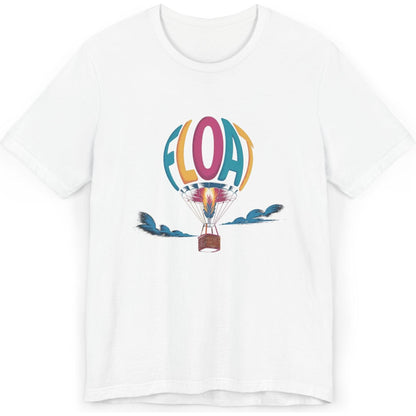 Float - hot air balloon pilot's unisex T-Shirt