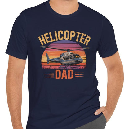Helicopter Dad - dad pilot's T-Shirt