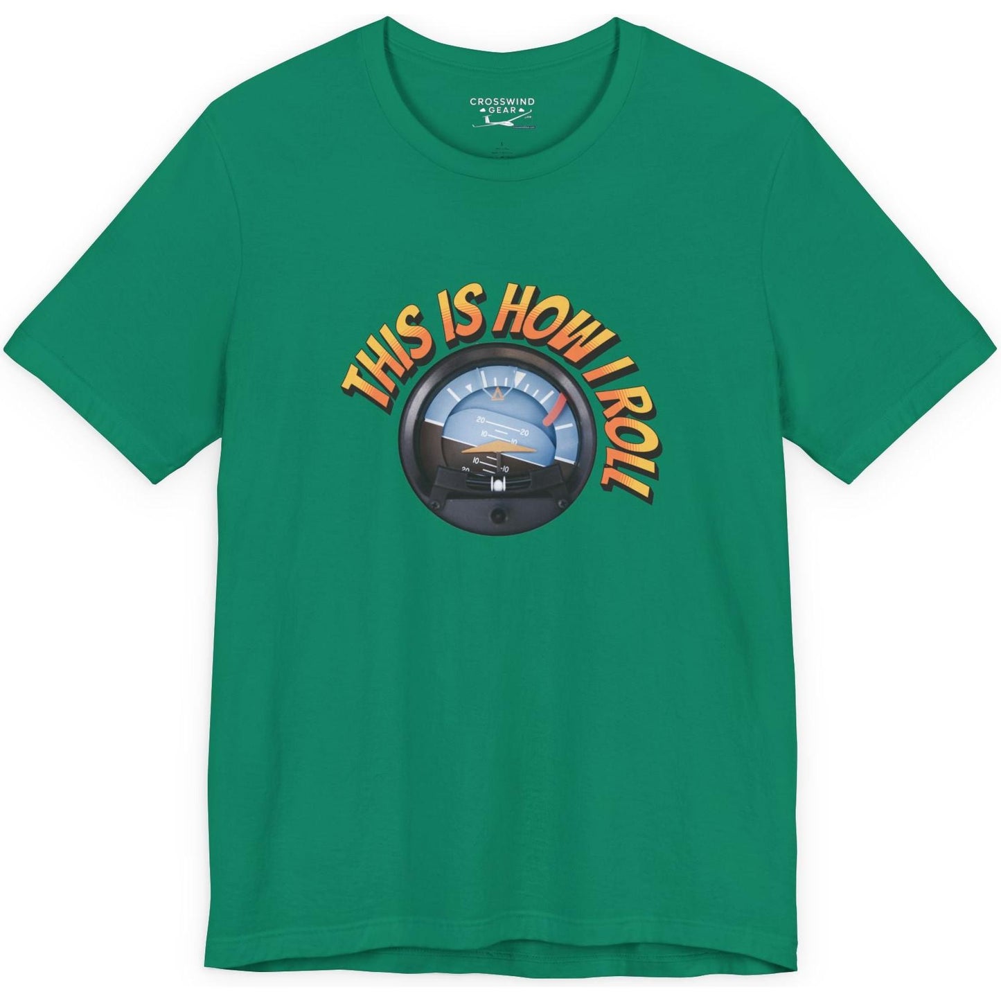 This Is How I Roll - pilot's T-Shirt