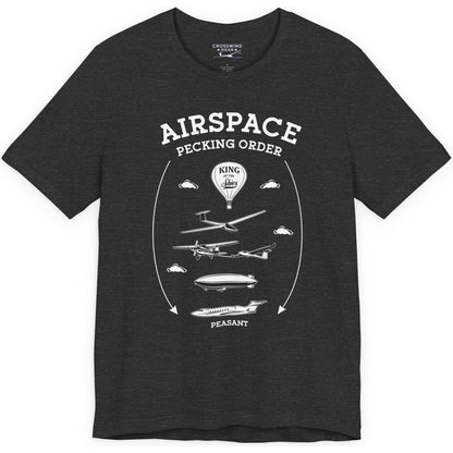 Airspace Pecking Order – Funny Pilot T-Shirt