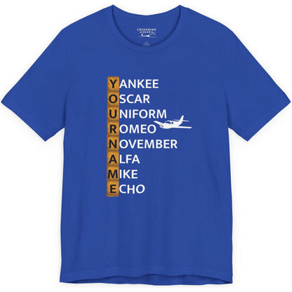 Your Name in NATO Phonetic Alphabet — Personalized Aviation T-Shirt