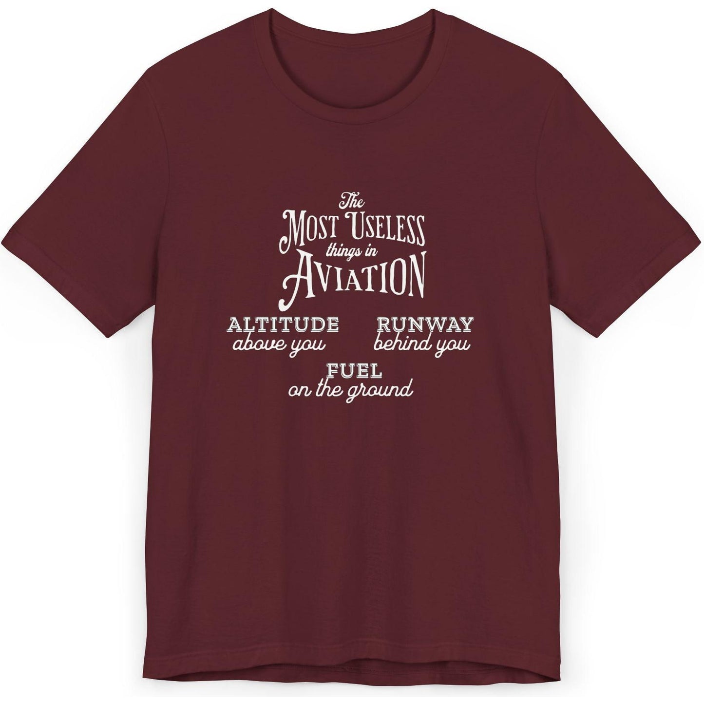 The Most Useless Things In Aviation - pilot's T-Shirt