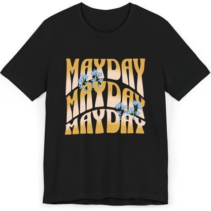 Mayday Mayday Mayday - ironic pilot's T-Shirt