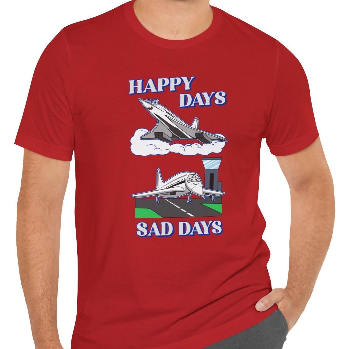 Happy Days / Sad Days — Retro Droop-Nose Airliner Cartoon T-Shirt