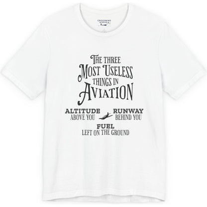 The Most Useless Things In Aviation - pilot's T-Shirt