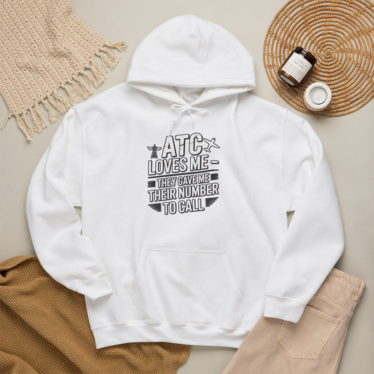 ATC Loves Me - They Gave Me Their Number to Call - pilot's hoodie