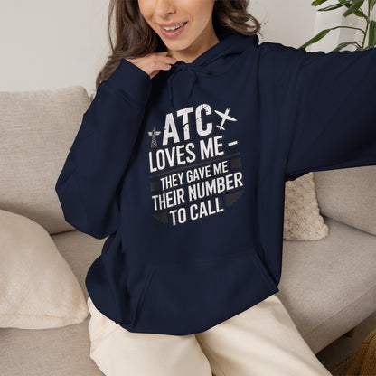 ATC Loves Me - They Gave Me Their Number to Call - pilot's hoodie