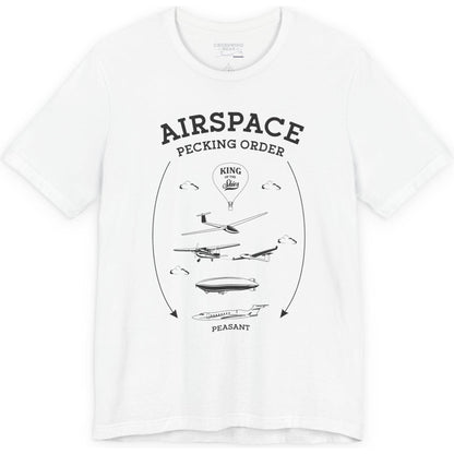 Airspace Pecking Order – Funny Pilot T-Shirt