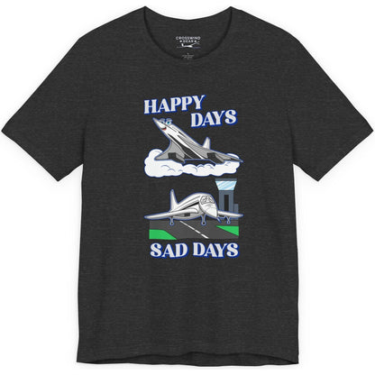 Happy Days / Sad Days — Retro Droop-Nose Airliner Cartoon T-Shirt