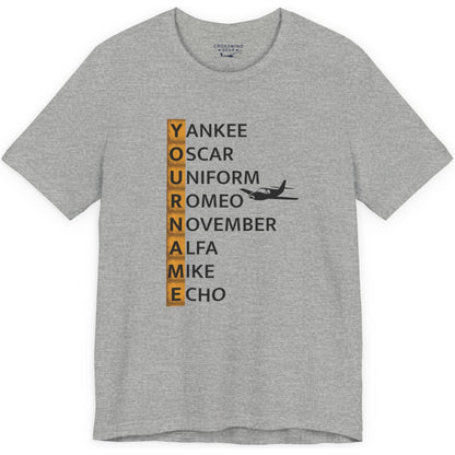 Your Name in NATO Phonetic Alphabet — Personalized Aviation T-Shirt