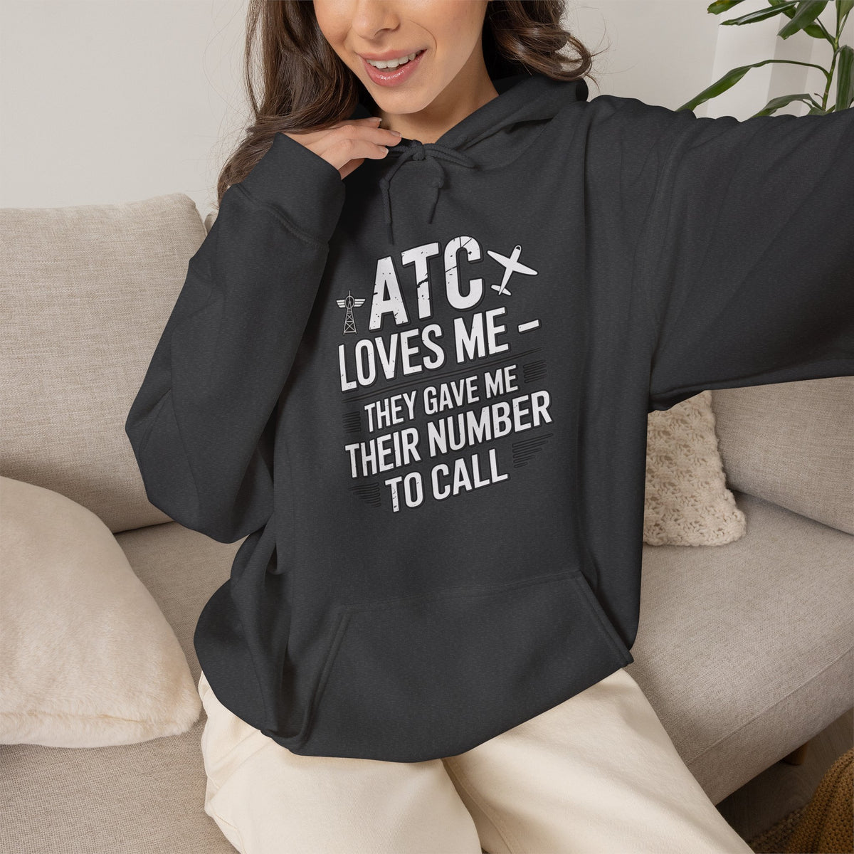 ATC Loves Me - They Gave Me Their Number to Call - pilot's hoodie