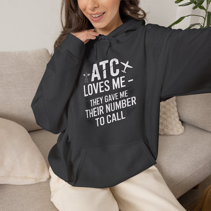ATC Loves Me - They Gave Me Their Number to Call - pilot's hoodie