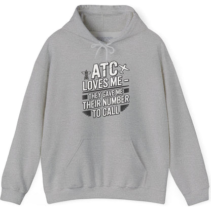 ATC Loves Me - They Gave Me Their Number to Call - pilot's hoodie