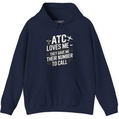 ATC Loves Me - They Gave Me Their Number to Call - pilot's hoodie