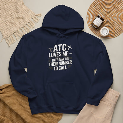 ATC Loves Me - They Gave Me Their Number to Call - pilot's hoodie