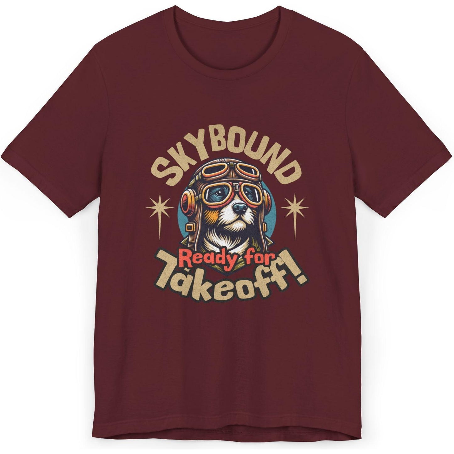 Skybound Pup, Ready For Takeoff - pilot's T-Shirt