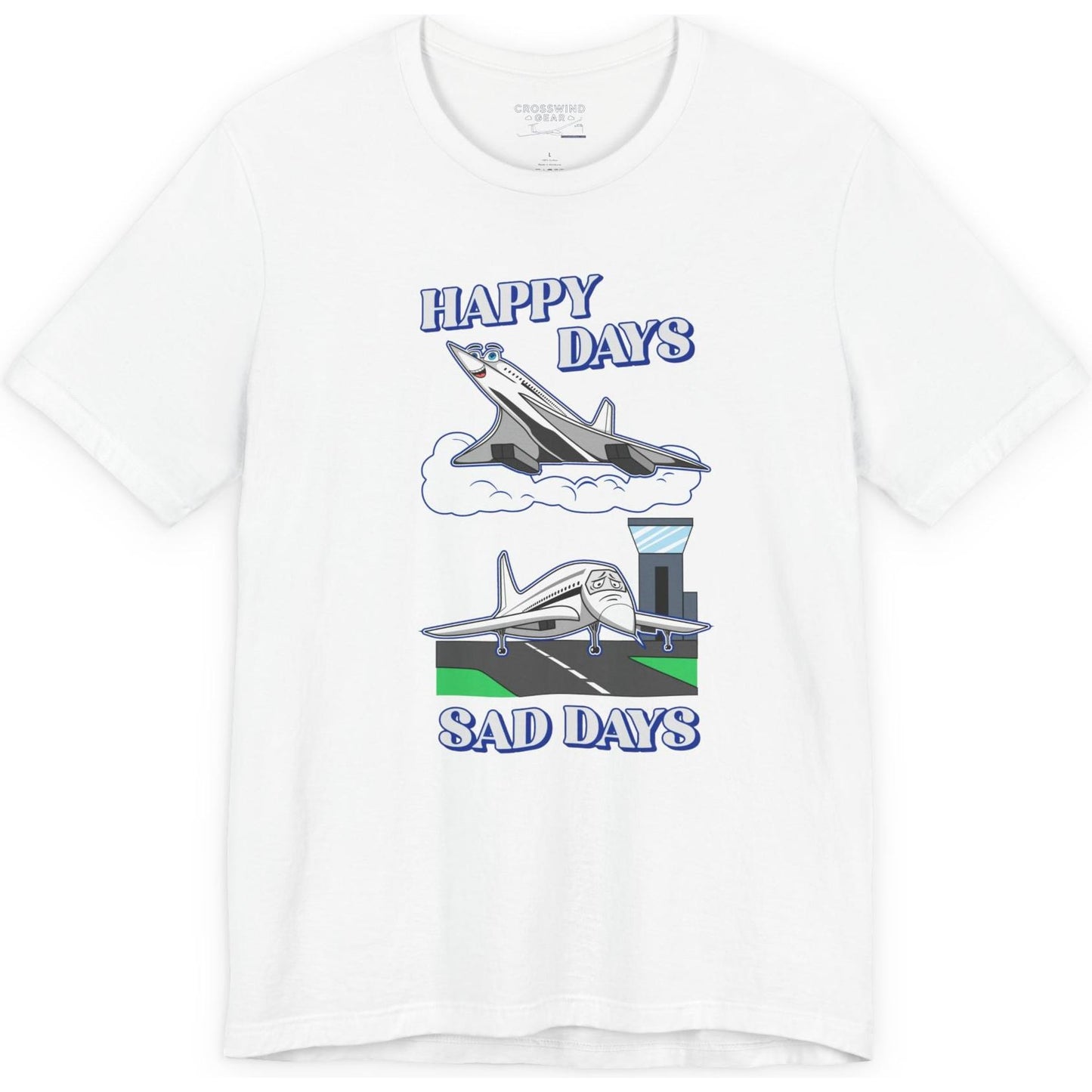 Happy Days / Sad Days — Retro Droop-Nose Airliner Cartoon T-Shirt