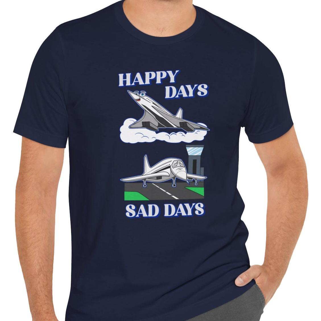 Happy Days / Sad Days — Retro Droop-Nose Airliner Cartoon T-Shirt