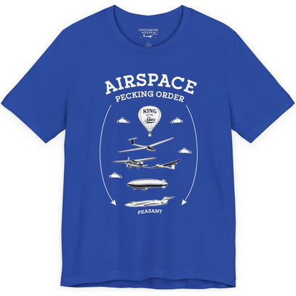 Airspace Pecking Order – Funny Pilot T-Shirt