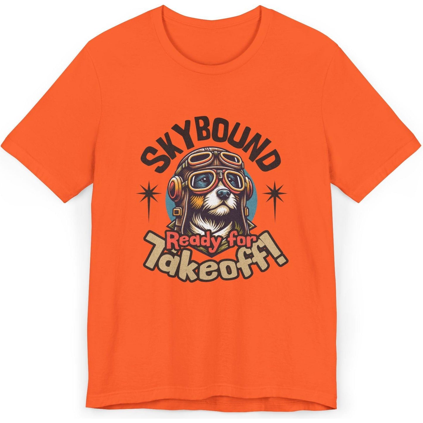Skybound Pup, Ready For Takeoff - pilot's T-Shirt