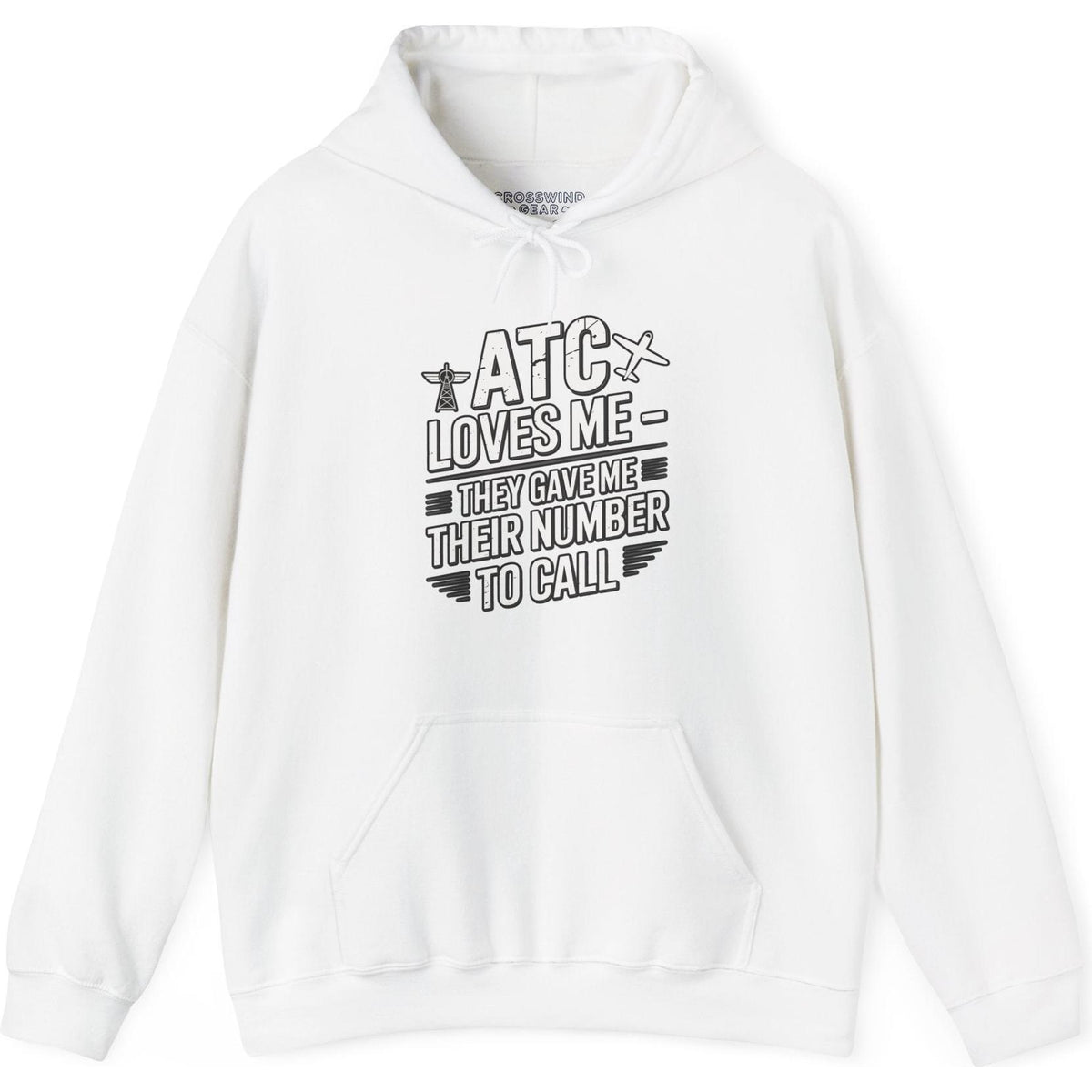 ATC Loves Me - They Gave Me Their Number to Call - pilot's hoodie