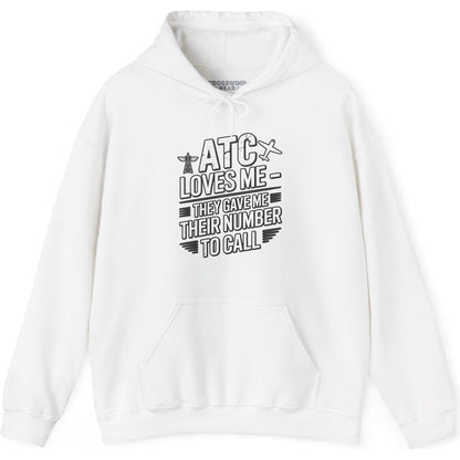 ATC Loves Me - They Gave Me Their Number to Call - pilot's hoodie