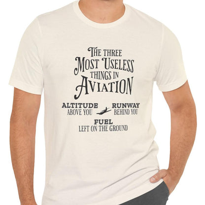 The Most Useless Things In Aviation - pilot's T-Shirt