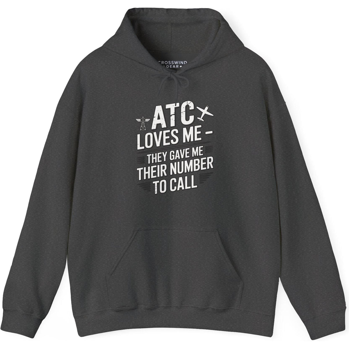 ATC Loves Me - They Gave Me Their Number to Call - pilot's hoodie