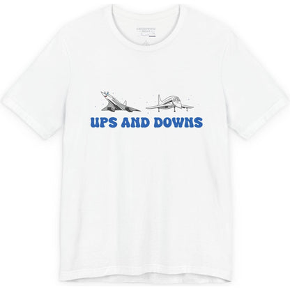 Ups and Downs — Funny Supersonic Jet Cartoon Aviation T-Shirt