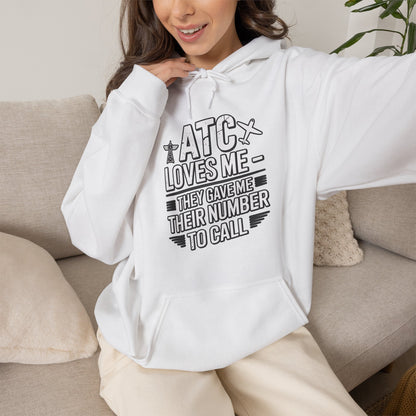 ATC Loves Me - They Gave Me Their Number to Call - pilot's hoodie
