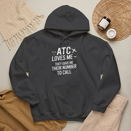 ATC Loves Me - They Gave Me Their Number to Call - pilot's hoodie