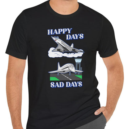 Happy Days / Sad Days — Retro Droop-Nose Airliner Cartoon T-Shirt