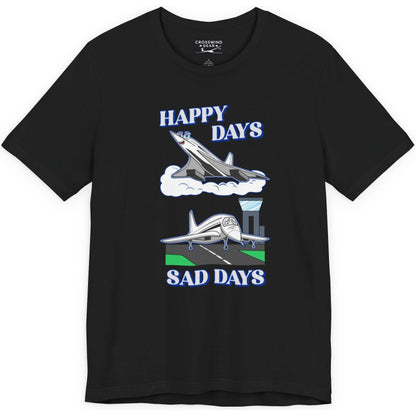 Happy Days / Sad Days — Retro Droop-Nose Airliner Cartoon T-Shirt