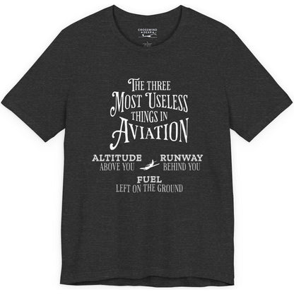 The Most Useless Things In Aviation - pilot's T-Shirt