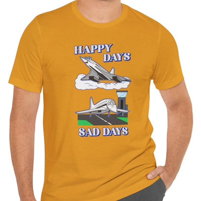 Happy Days / Sad Days — Retro Droop-Nose Airliner Cartoon T-Shirt